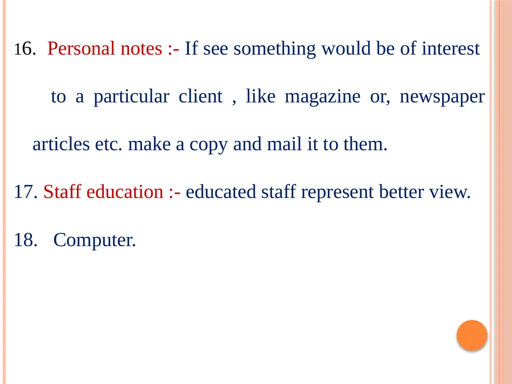 CLIENT MANAGEMENT & PUBLIC RELATION DR. ARCHANA - slide 15 of 24
