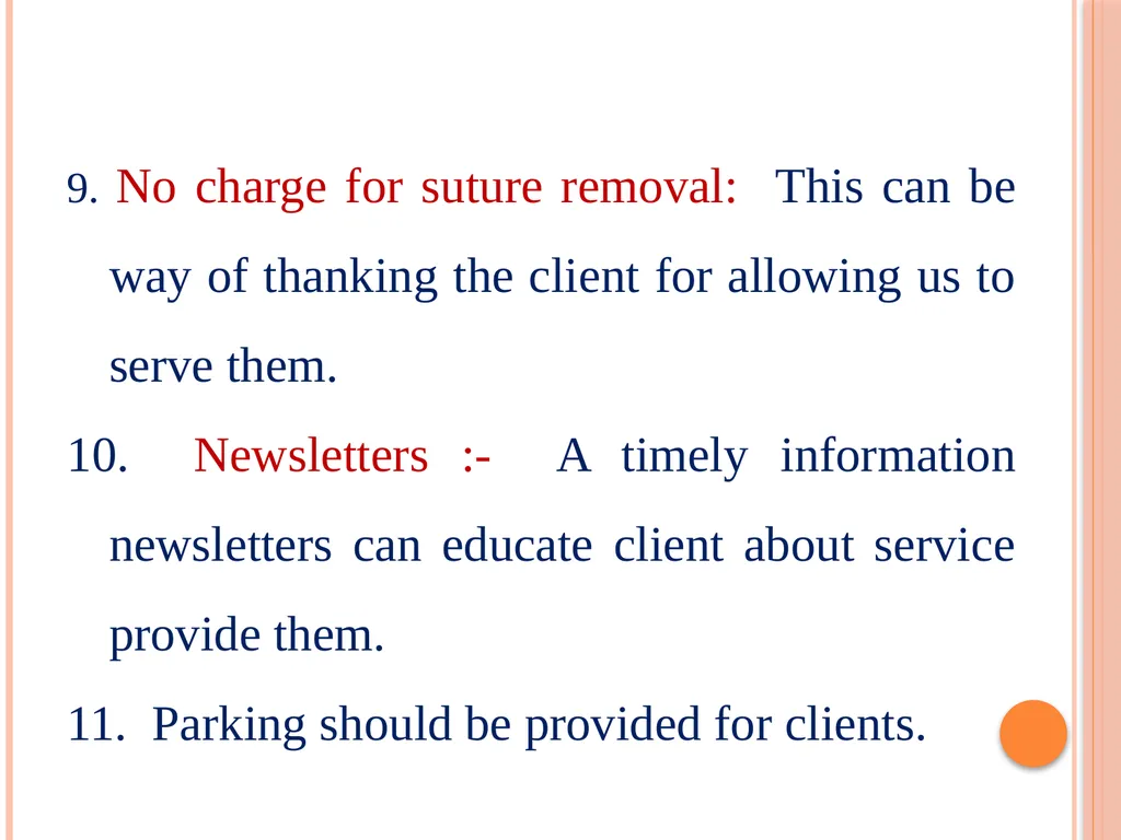 CLIENT MANAGEMENT & PUBLIC RELATION DR. ARCHANA - slide 13 of 24