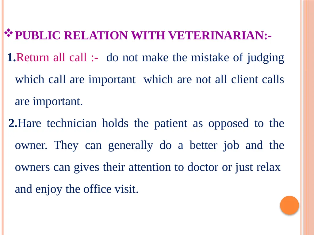 CLIENT MANAGEMENT & PUBLIC RELATION DR. ARCHANA - slide 9 of 24