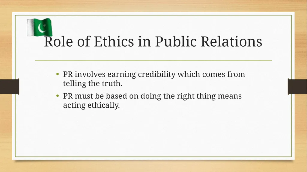 Ethics in Public Relations Definition According to - slide 5 of 17