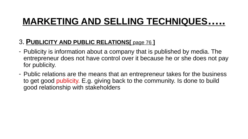 ENTREPRENEURSHIP LEVEL 2 Topic 2 : Customer - slide 7 of 15
