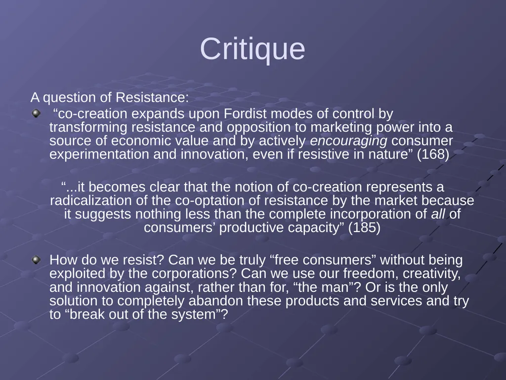 “Putting Consumers to Work: ‘Co-creation’ and New - slide 28 of 30
