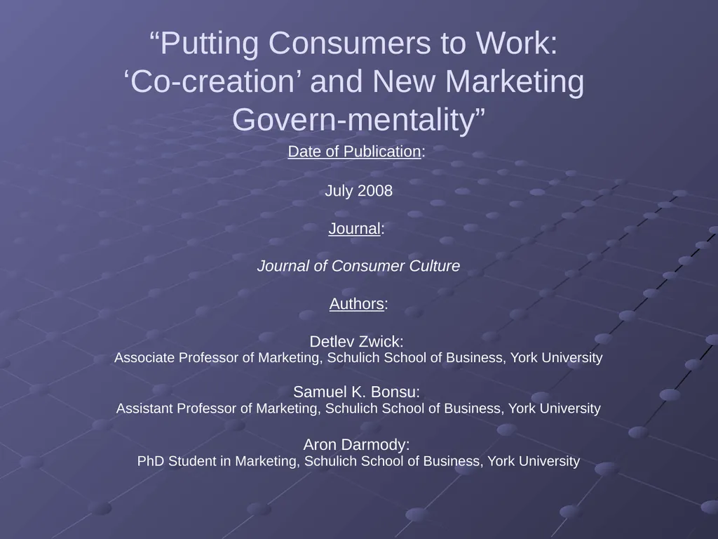 “Putting Consumers to Work: ‘Co-creation’ and New - slide 1 of 30