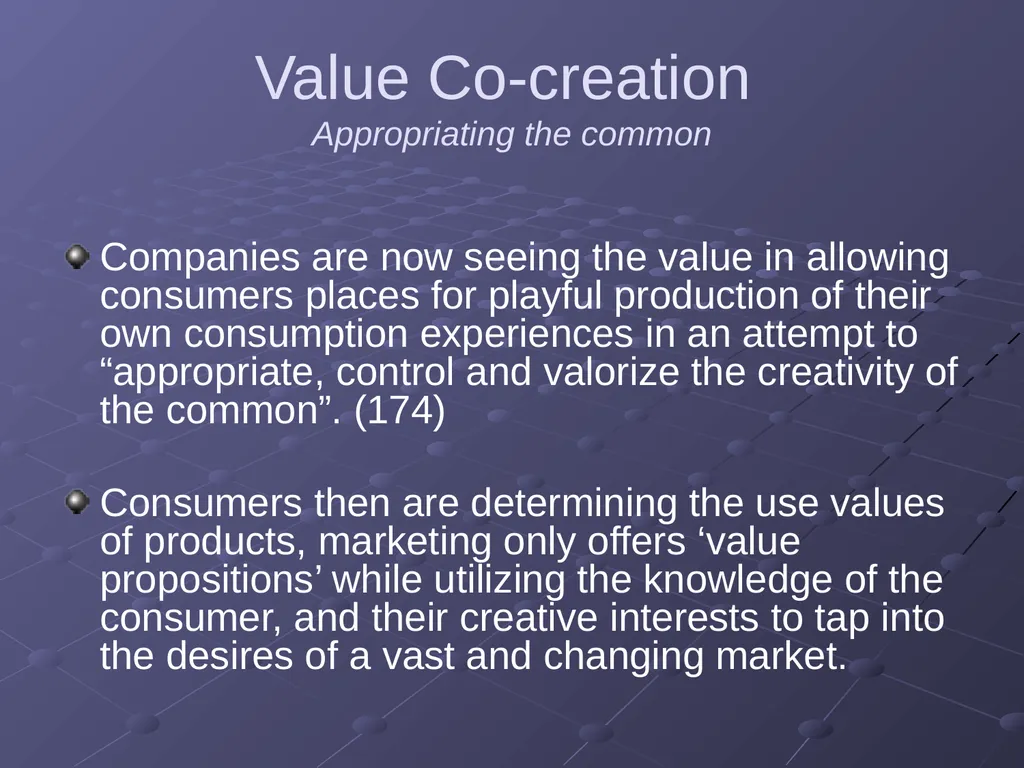 “Putting Consumers to Work: ‘Co-creation’ and New - slide 13 of 30