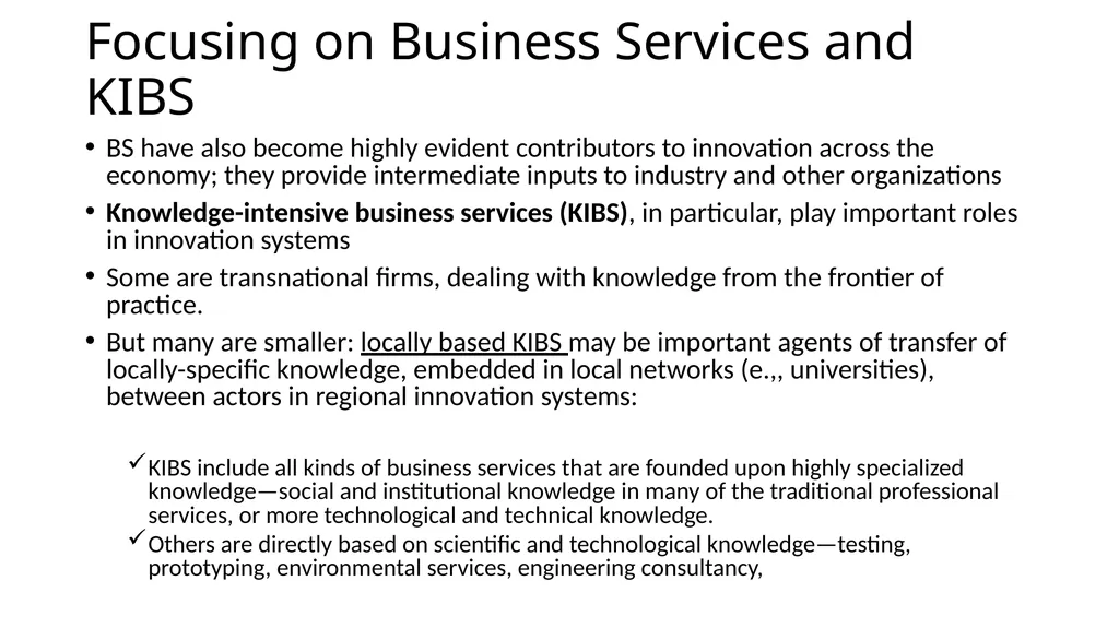 Innovation in services A topic of growing interest - slide 29 of 32