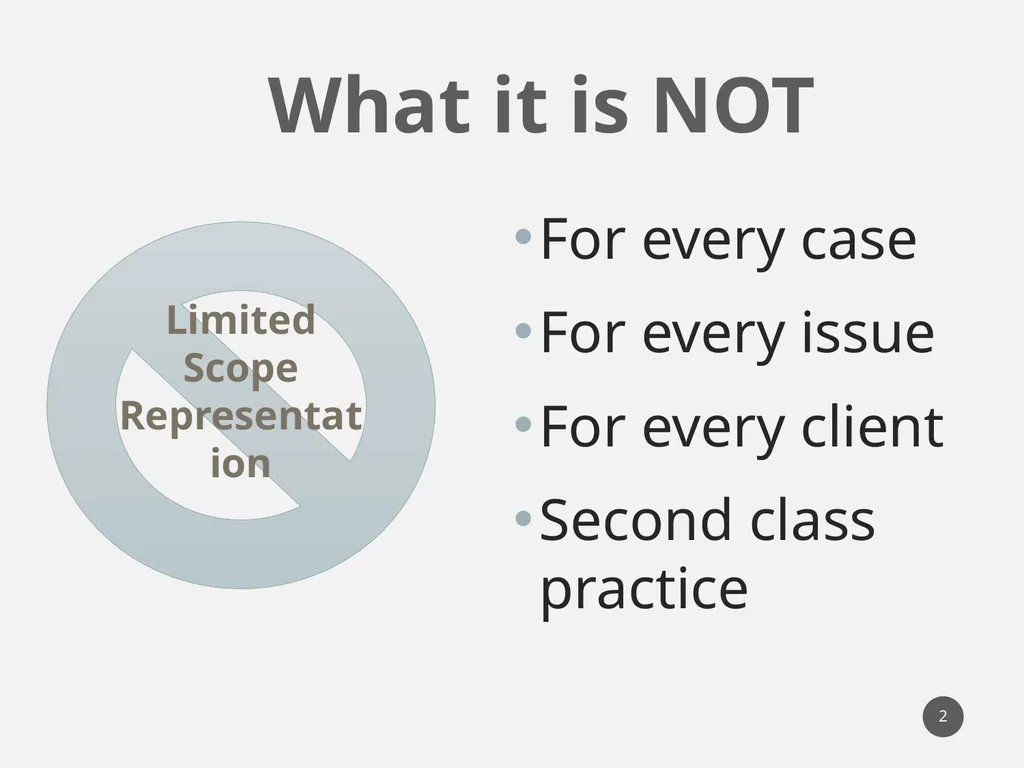 Limited Scope Representation “Unbundling” 1 What - slide 2 of 19