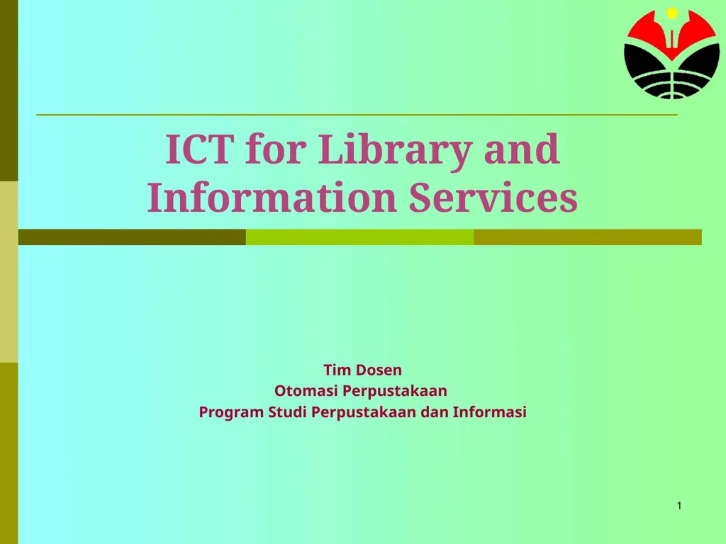 1 ICT for Library and Information Services Tim - slide 1 of 29