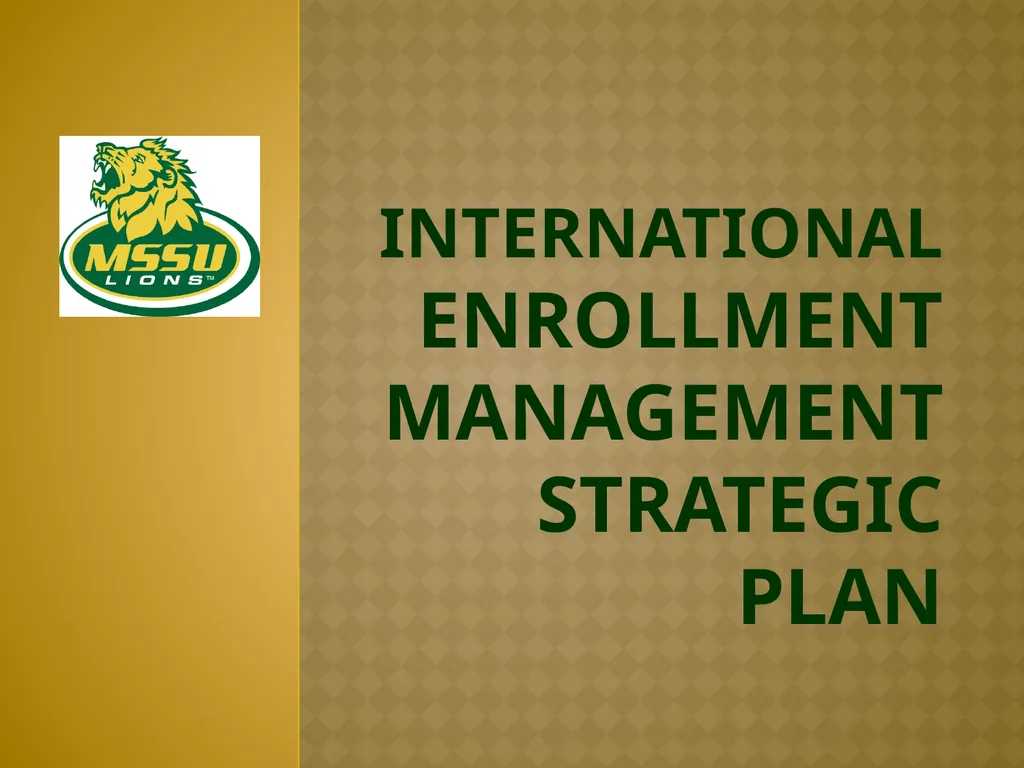 International Enrollment Management Strategic Plan - slide 1 of 19