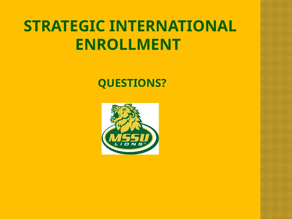 International Enrollment Management Strategic Plan - slide 19 of 19