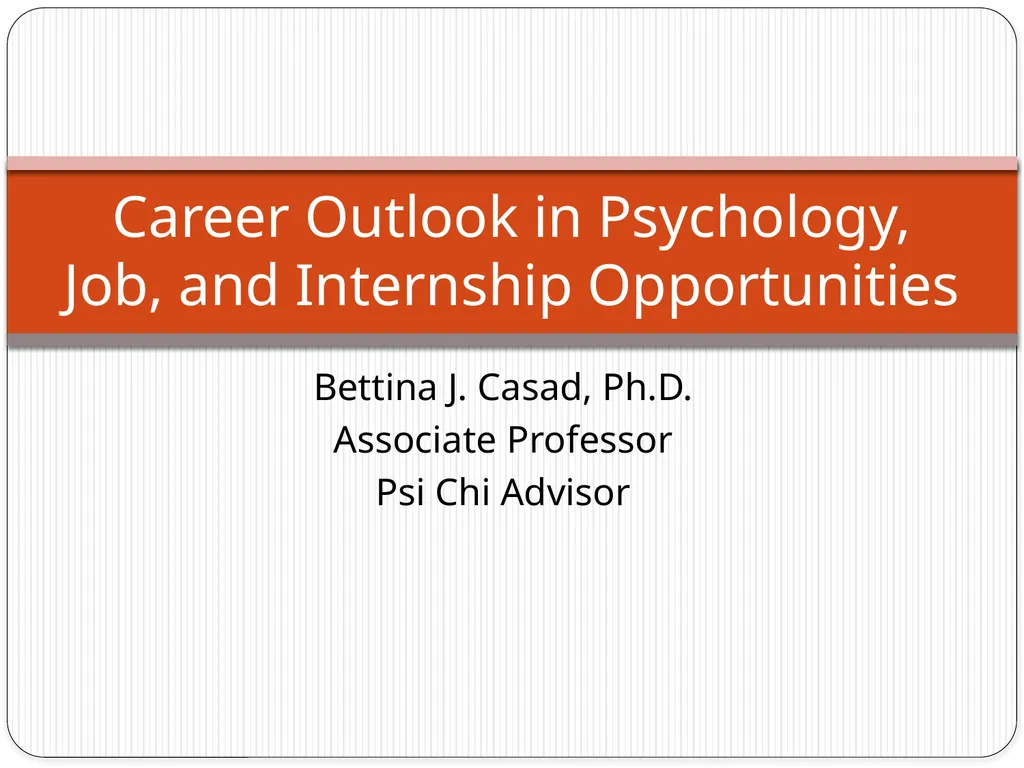 Bettina J. Casad, Ph.D. Associate Professor Psi