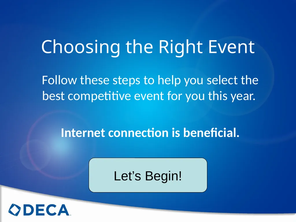 Choosing the Right Event Follow these steps to - slide 1 of 73