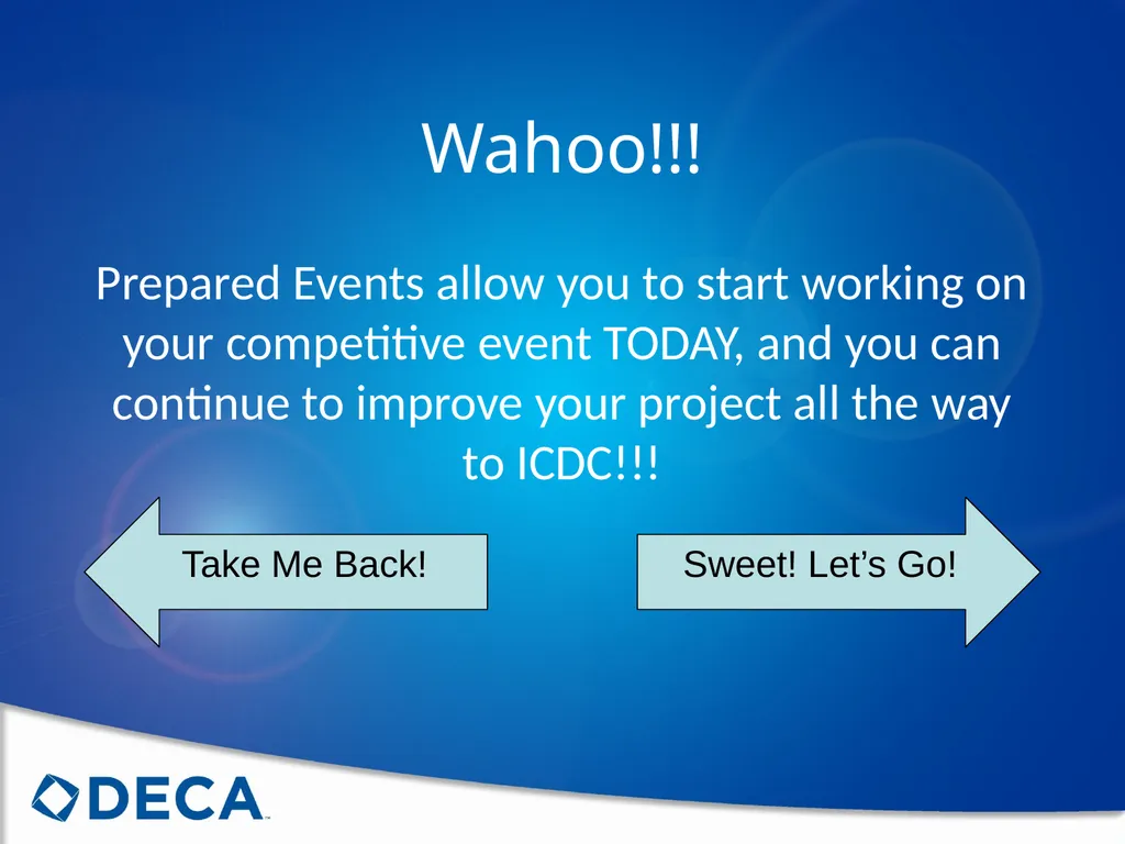 Choosing the Right Event Follow these steps to - slide 40 of 73