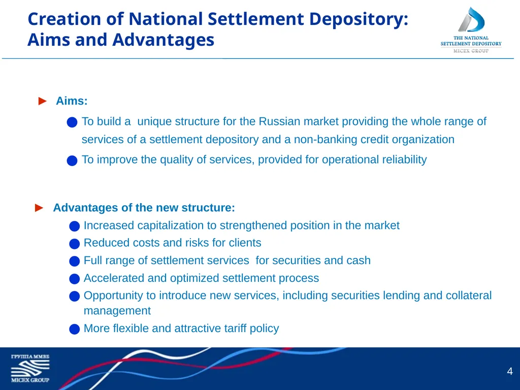 1 National Settlement Depository: The New Element - slide 4 of 14