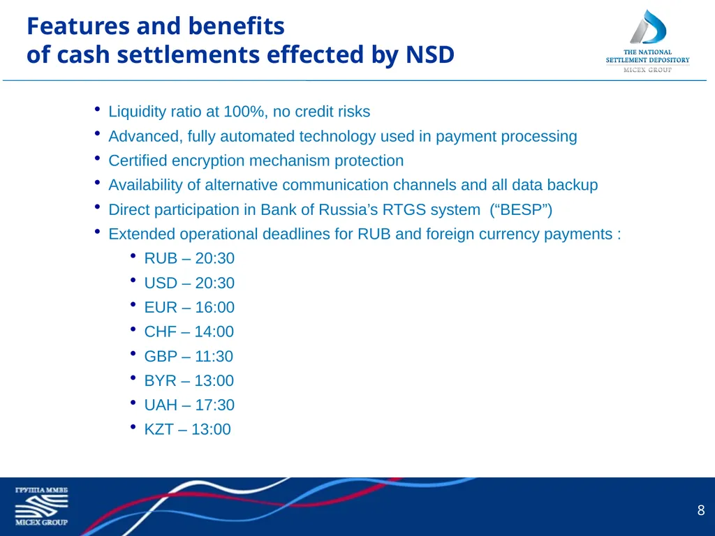 1 National Settlement Depository: The New Element - slide 8 of 14