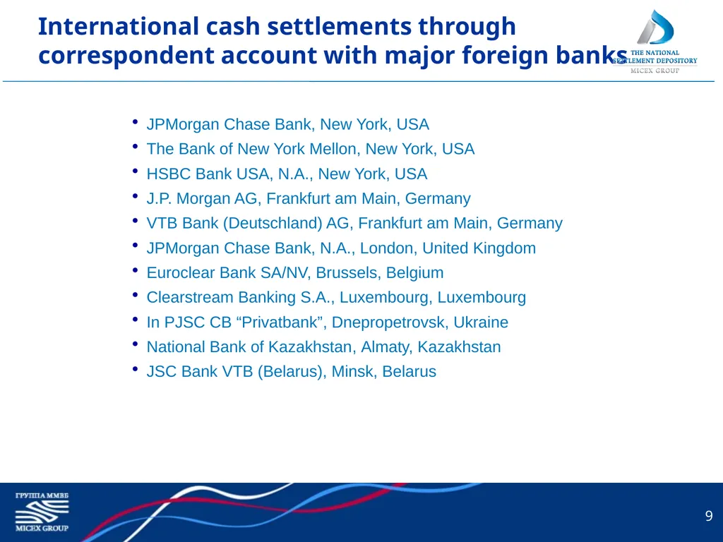 1 National Settlement Depository: The New Element - slide 9 of 14