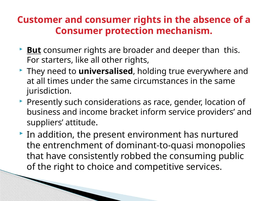 Customer and Consumer Rights: The Zimbabwean - slide 5 of 14