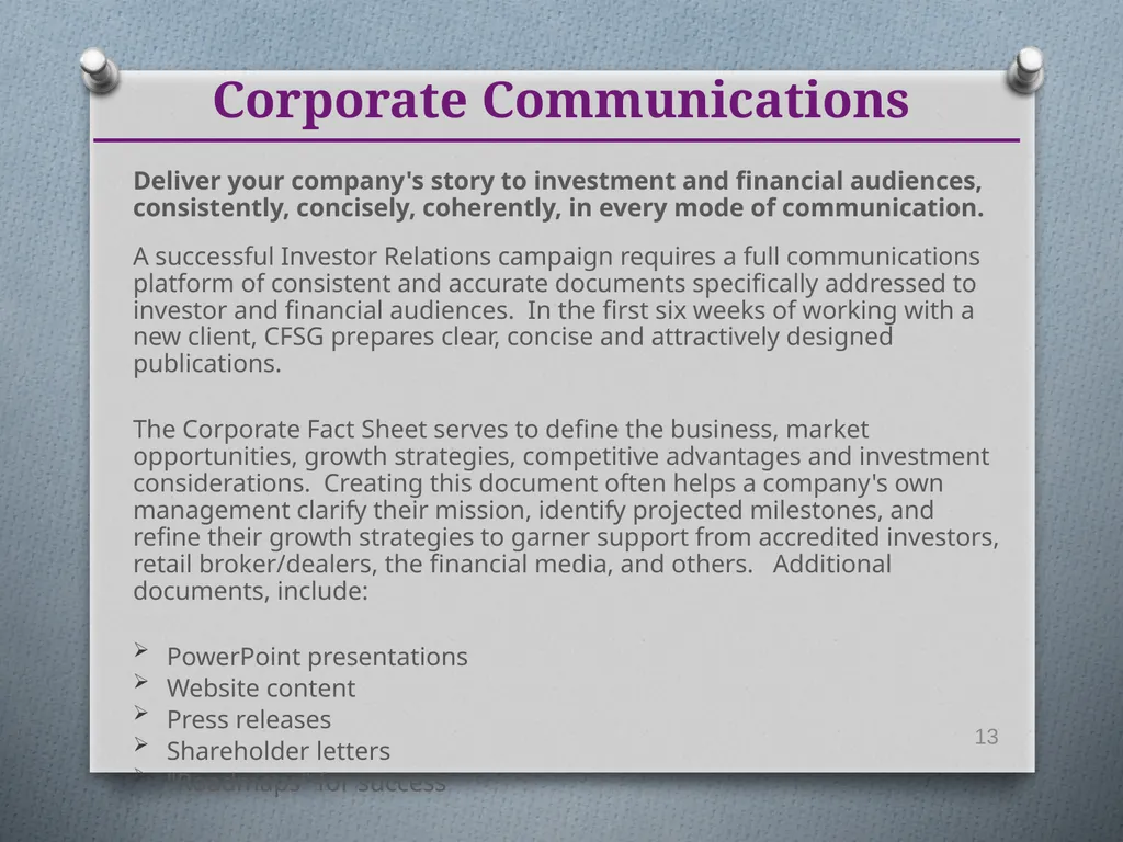 Deliver your company's story to investment and - slide 13 of 18