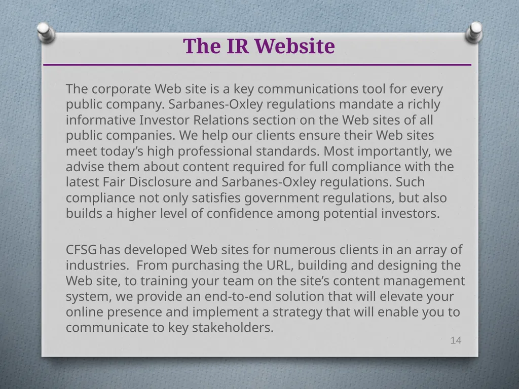 Deliver your company's story to investment and - slide 14 of 18