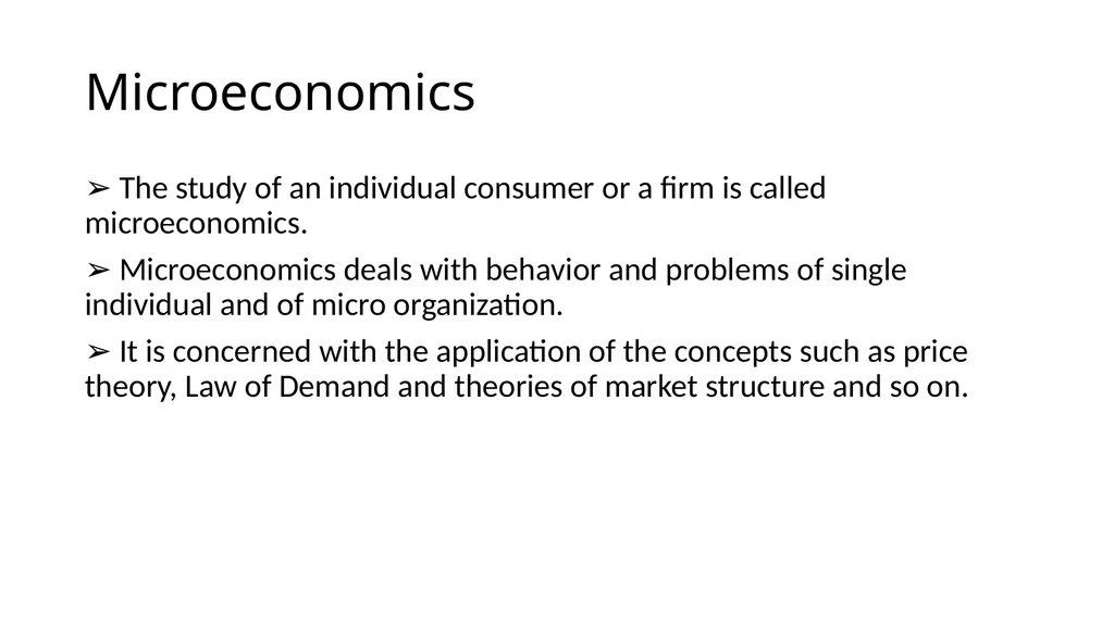 Micro Economics Sarika Singh FMS MLSU Udaipur What - slide 6 of 32