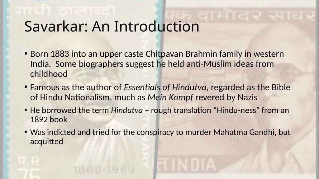 Savarkar and Hindutva Savarkar: An Introduction - slide 2 of 14