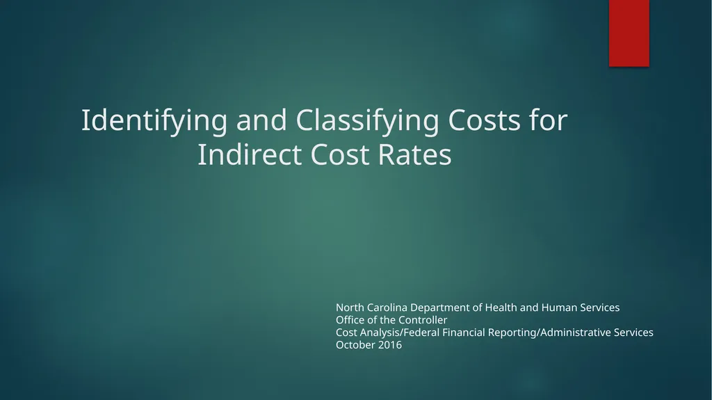 Identifying and Classifying Costs for Indirect - slide 1 of 29