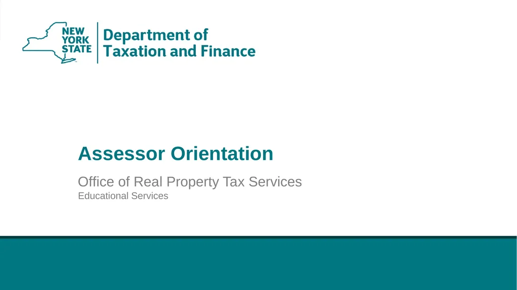 Assessor Orientation Office of Real Property Tax