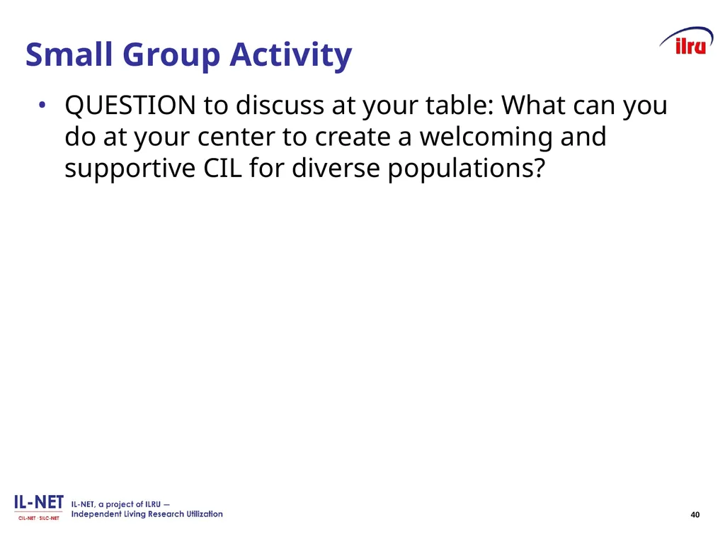 Independent Living Research Utilization - slide 39 of 40