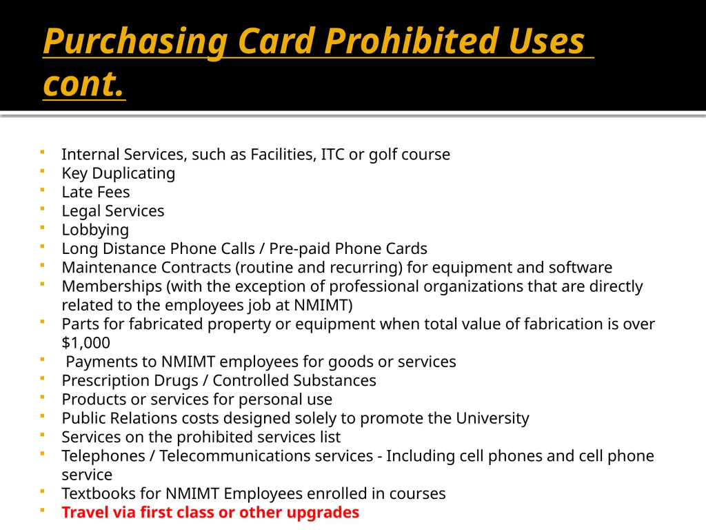 Purchasing Card & Gas Card Training October 8, - slide 16 of 23