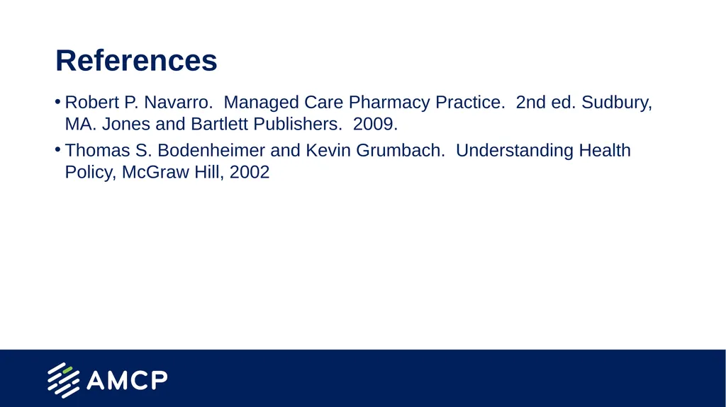 Pharmacy Practice in Managed Care Presentation - slide 36 of 38