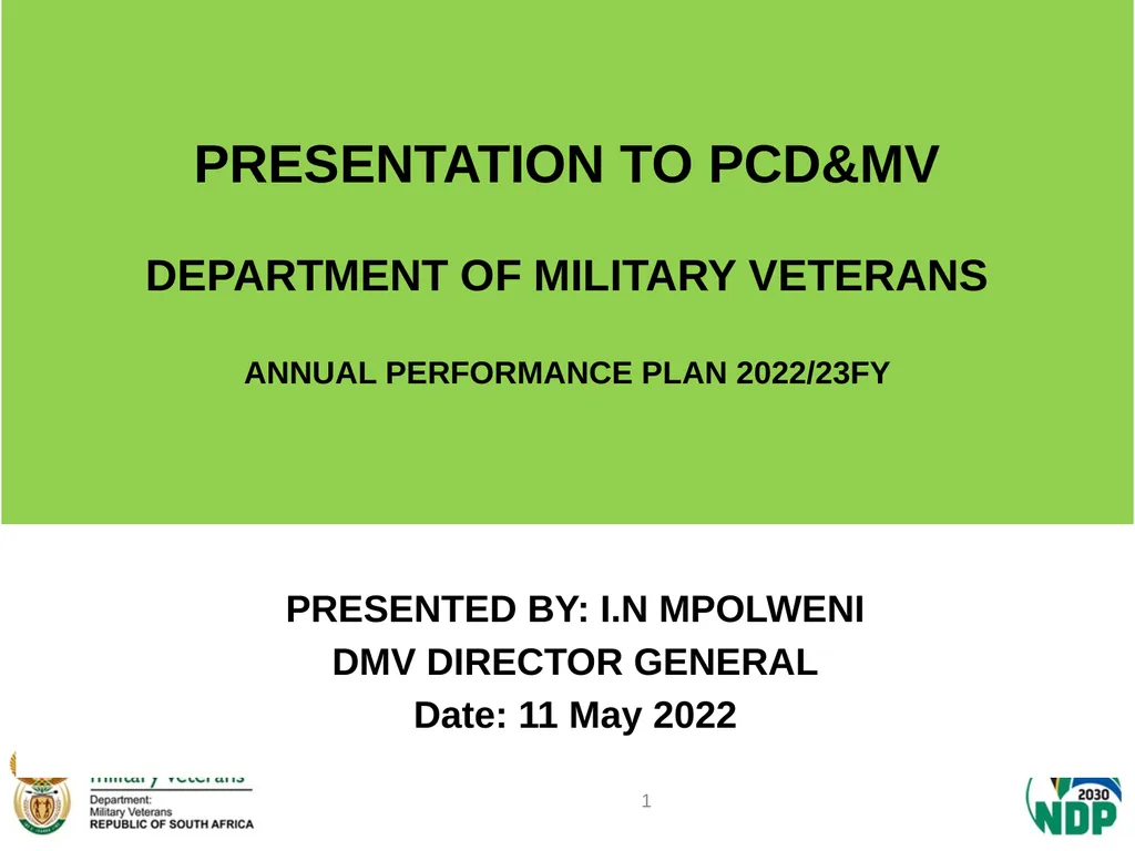 PRESENTATION TO PCD&MV DEPARTMENT OF MILITARY - slide 1 of 68