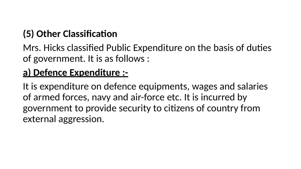 Public Expenditure Expenses incurred by the public - slide 16 of 26