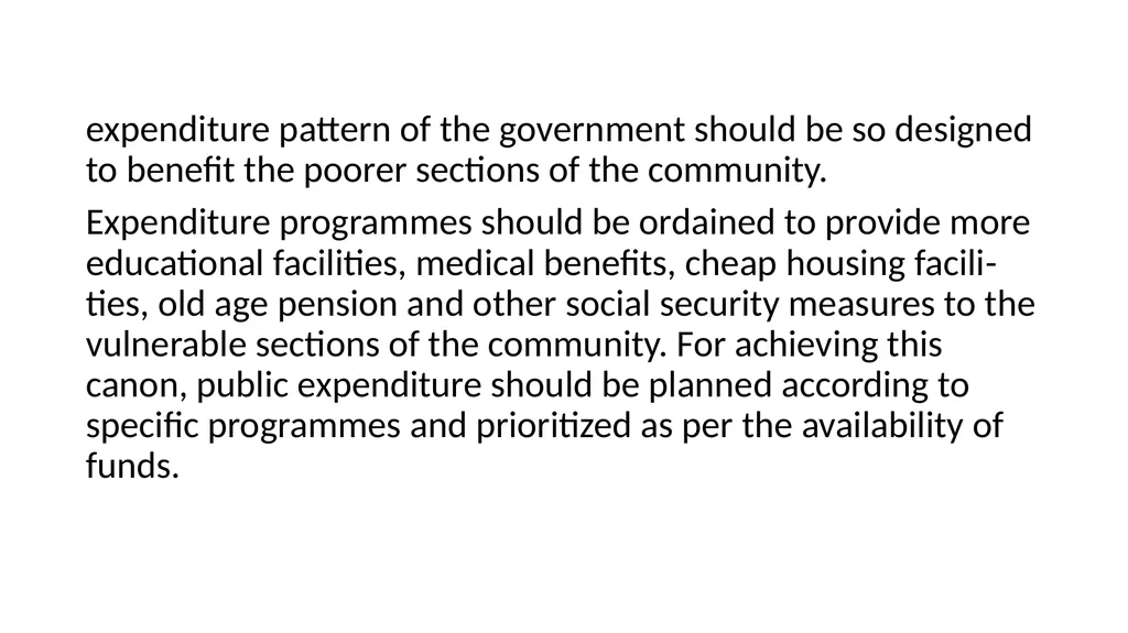 Public Expenditure Expenses incurred by the public - slide 9 of 26