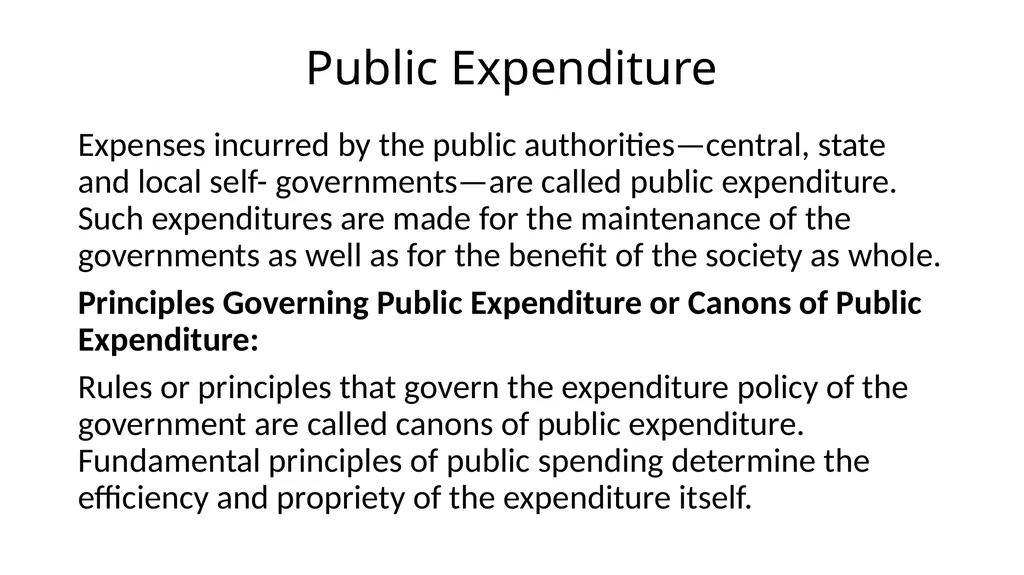 Public Expenditure Expenses incurred by the public