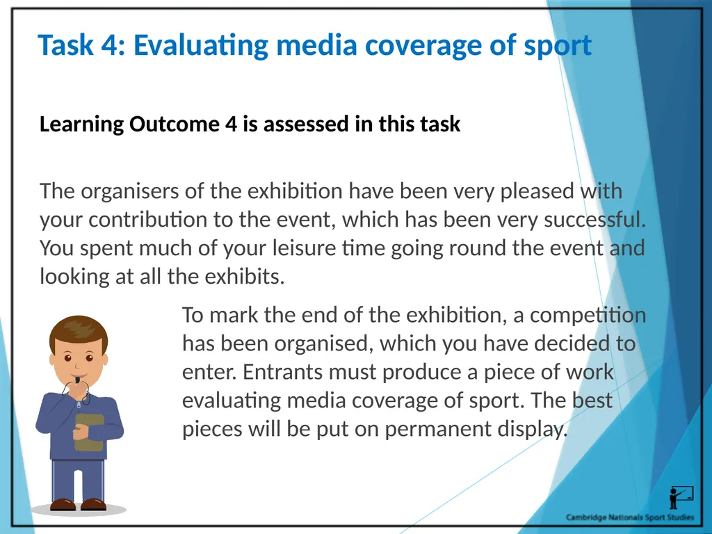 R054 – Sport and the Media Learning Outcomes LO1 - - slide 40 of 40