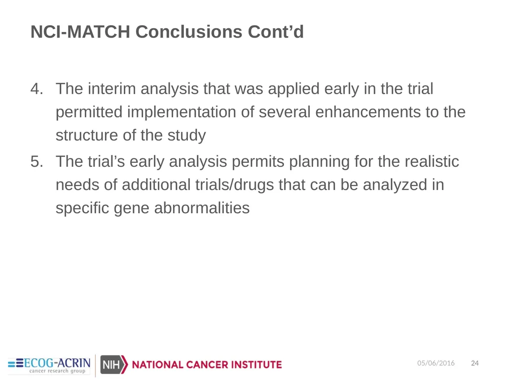 NCI-Molecular Analysis for Therapy Choice - slide 24 of 26