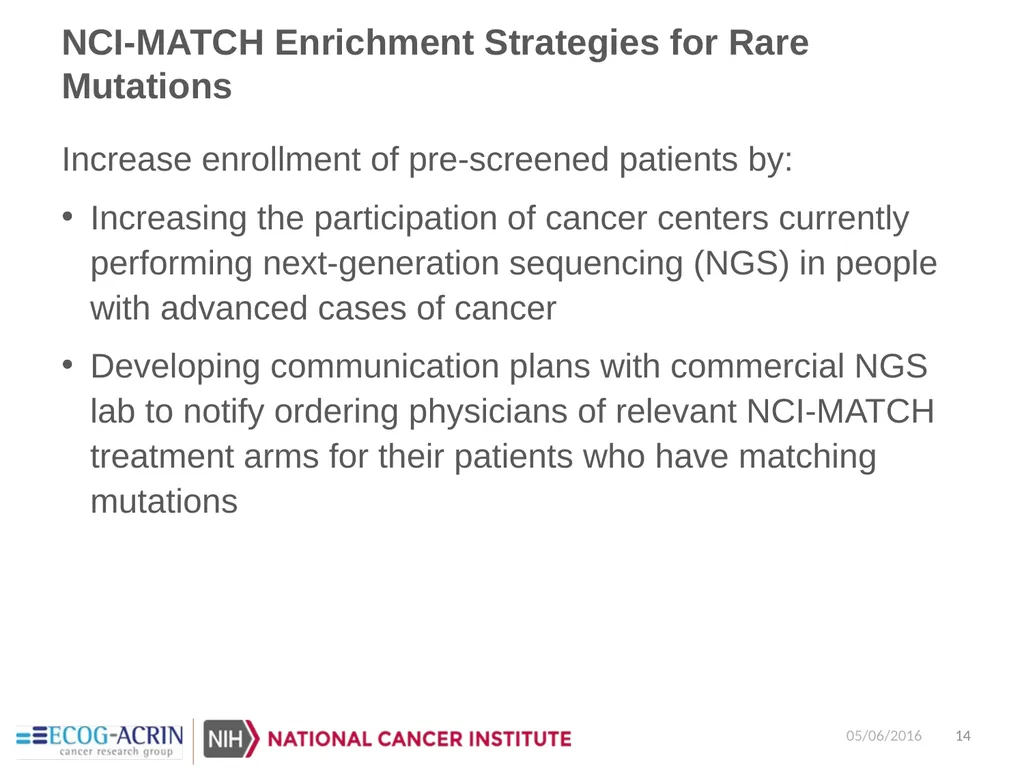 NCI-Molecular Analysis for Therapy Choice - slide 14 of 26