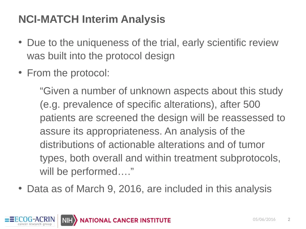 NCI-Molecular Analysis for Therapy Choice - slide 2 of 26