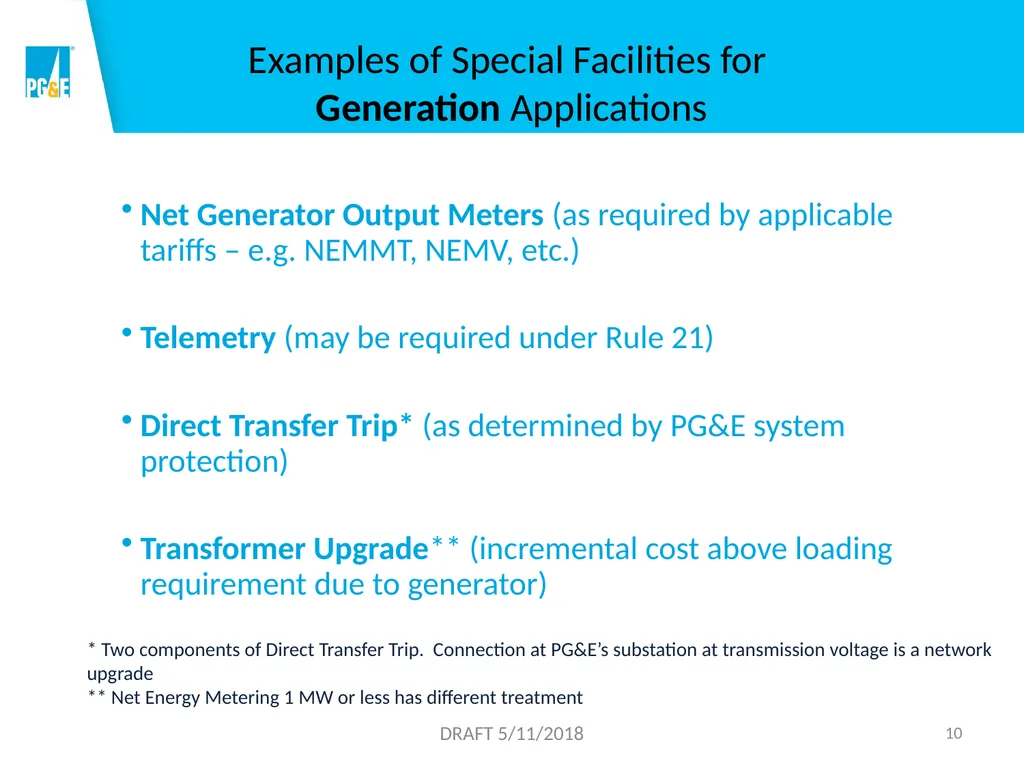 Overview of Rules 2, 15, 16 and 21 1 DRAFT - slide 10 of 46