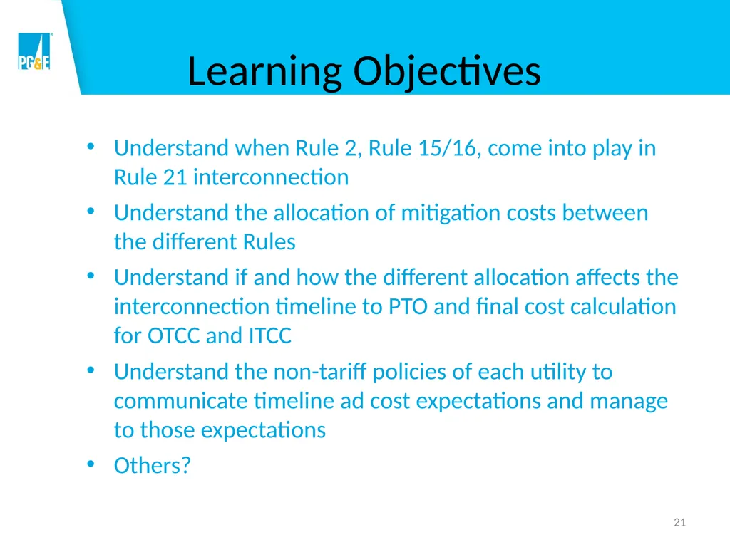 Overview of Rules 2, 15, 16 and 21 1 DRAFT - slide 21 of 46