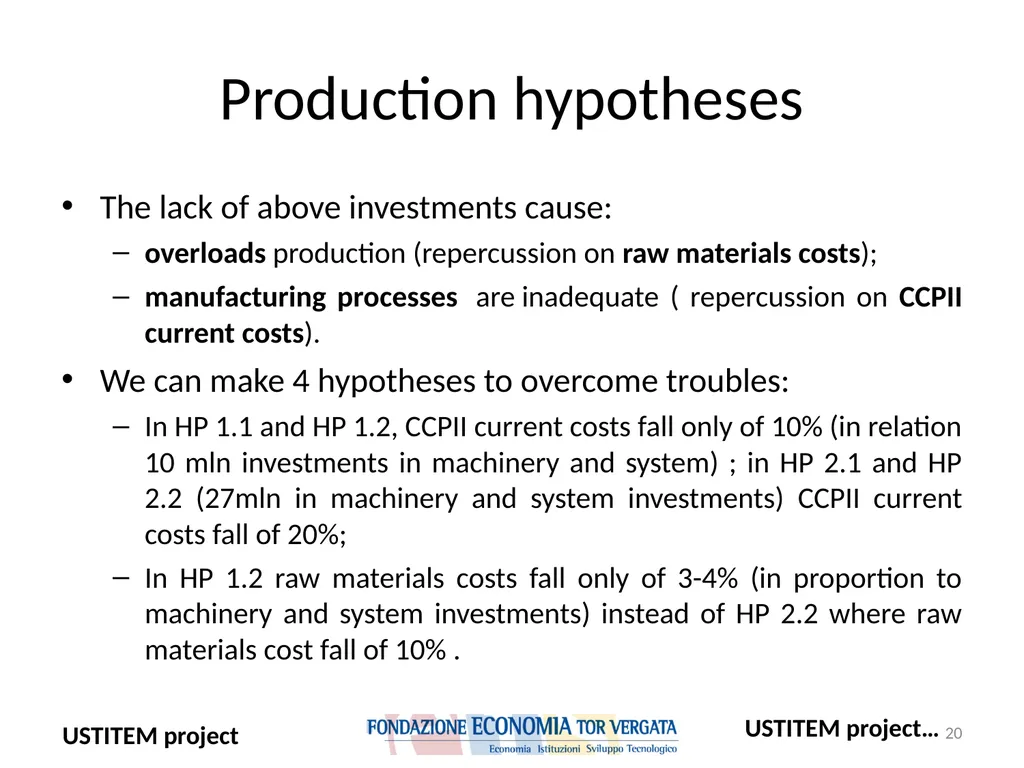 USTITEM project – final version (Upstream - slide 20 of 42