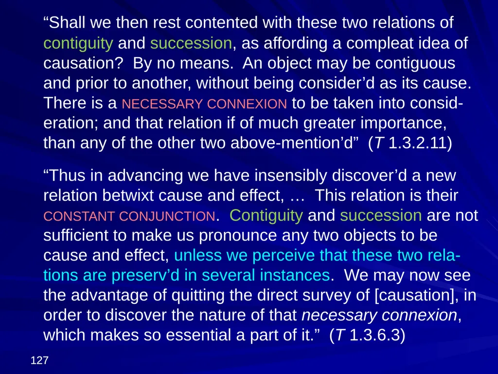 David Hume, 1711-1776 Peter Millican Hertford - slide 127 of 390