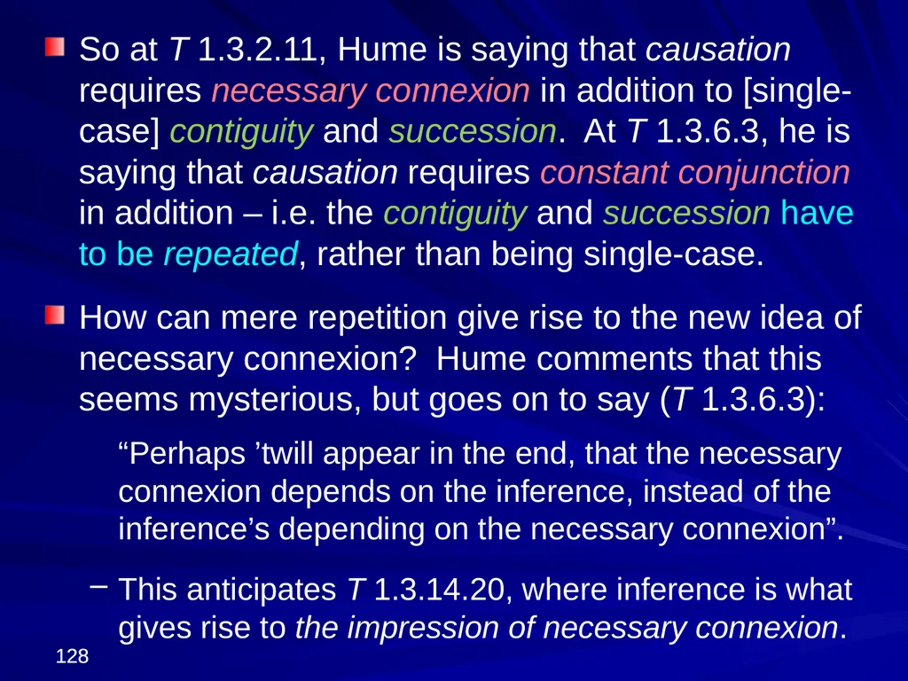 David Hume, 1711-1776 Peter Millican Hertford - slide 128 of 390