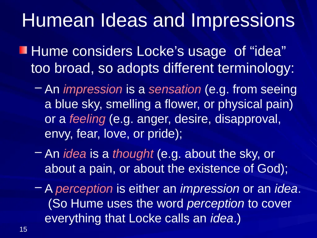 David Hume, 1711-1776 Peter Millican Hertford - slide 15 of 390