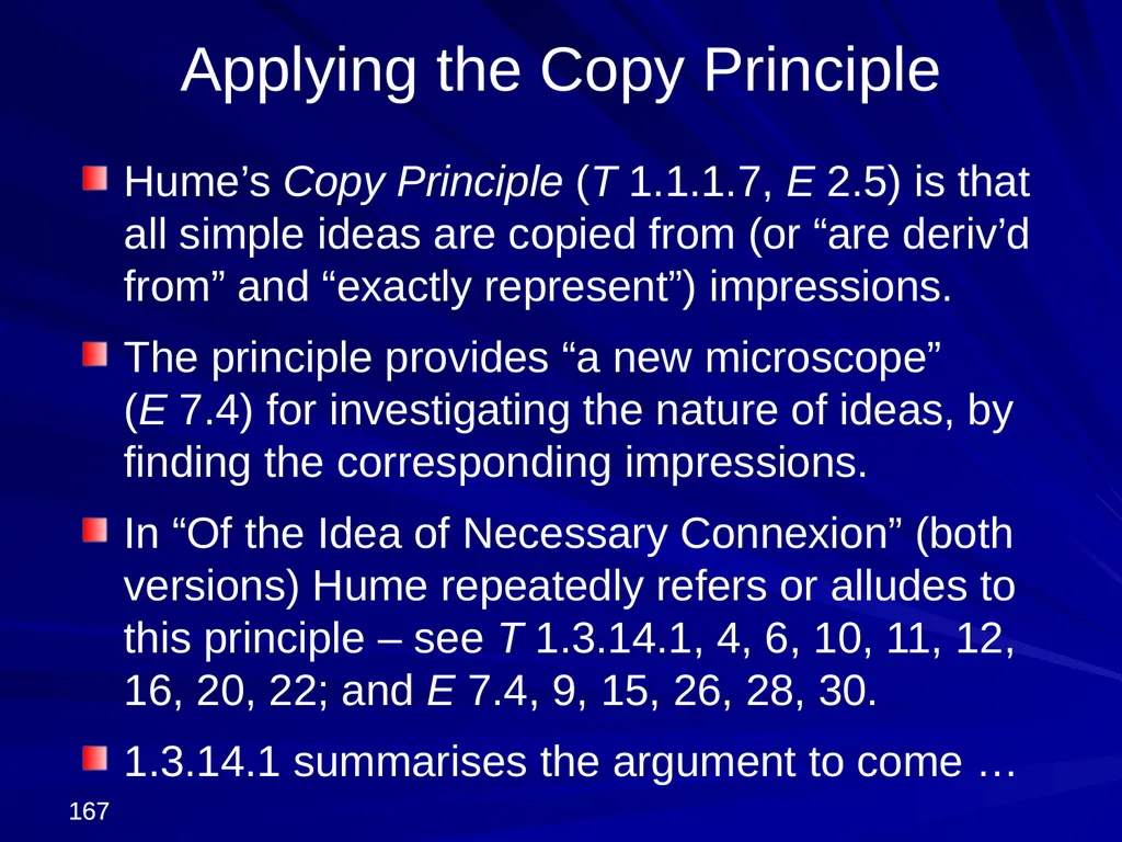 David Hume, 1711-1776 Peter Millican Hertford - slide 167 of 390
