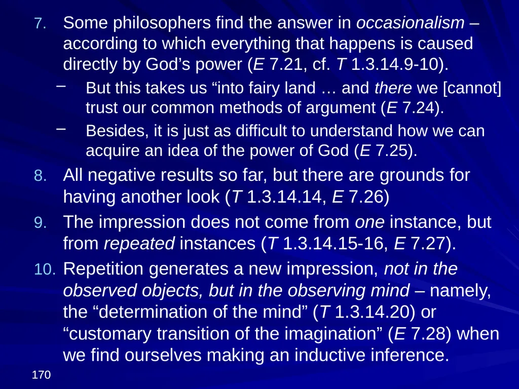 David Hume, 1711-1776 Peter Millican Hertford - slide 170 of 390