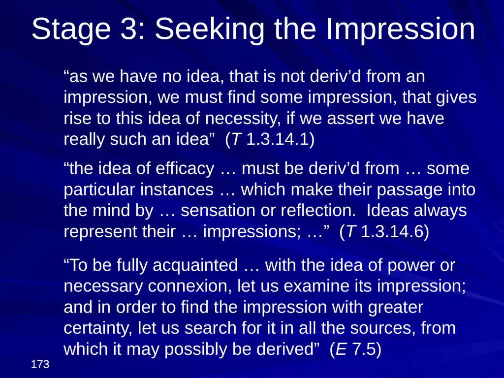David Hume, 1711-1776 Peter Millican Hertford - slide 173 of 390