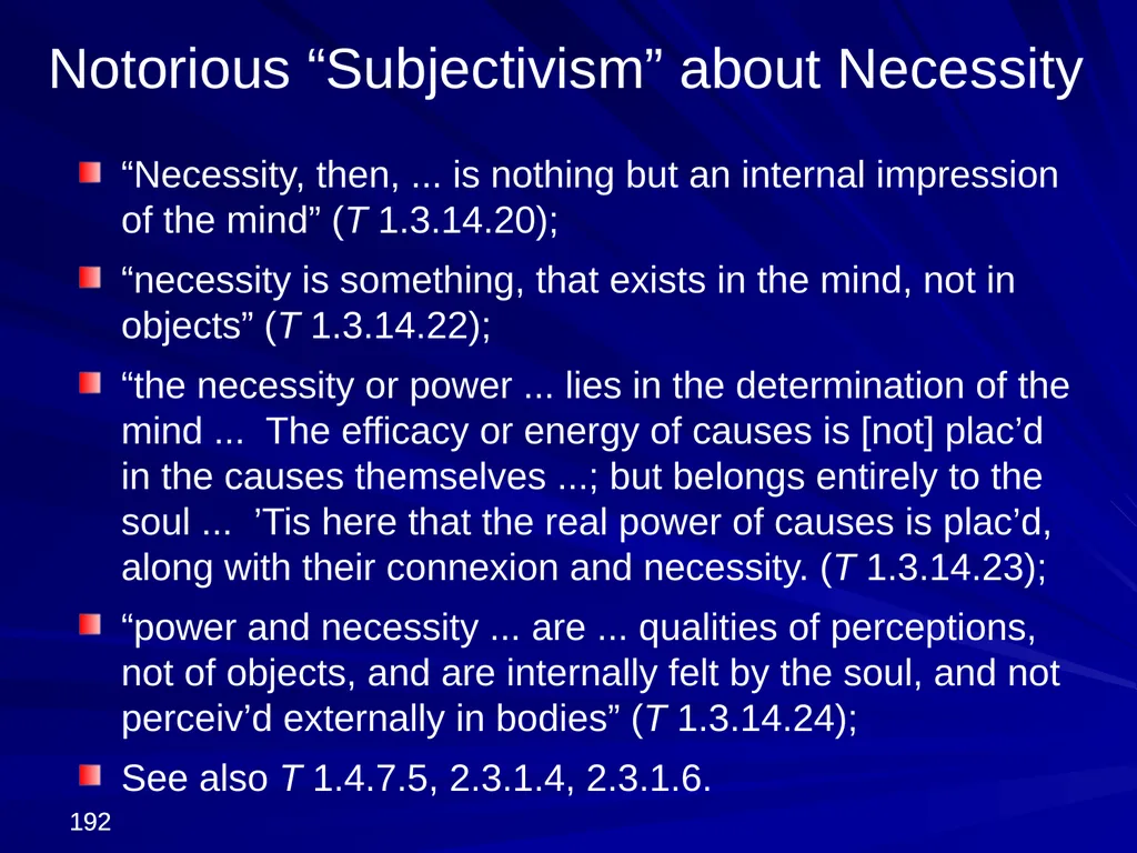 David Hume, 1711-1776 Peter Millican Hertford - slide 192 of 390