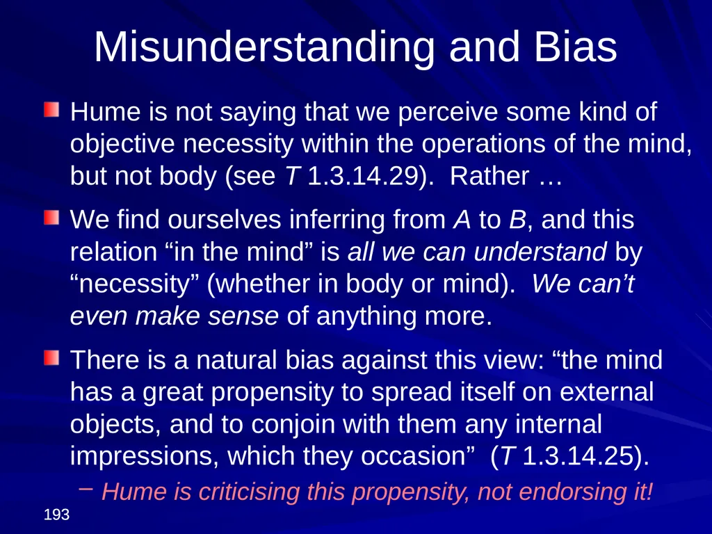 David Hume, 1711-1776 Peter Millican Hertford - slide 193 of 390