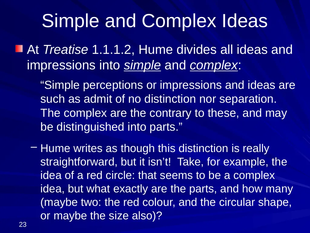 David Hume, 1711-1776 Peter Millican Hertford - slide 23 of 390