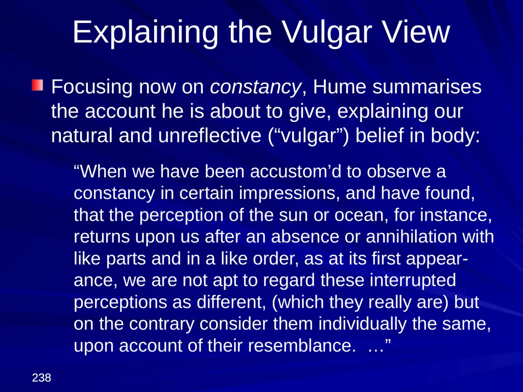 David Hume, 1711-1776 Peter Millican Hertford - slide 238 of 390